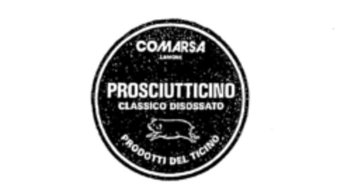 COMARSA LAMONE PROSCIUTTICINO CLASSICO DISOSSATO Logo (IGE, 10/29/1986)