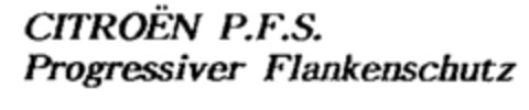CITROËN P.F.S. Progressiver Flankenschutz Logo (IGE, 06.03.1996)