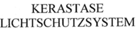 KERASTASE LICHTSCHUTZSYSTEM Logo (IGE, 21.03.1996)
