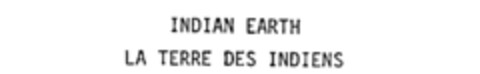 INDIAN EARTH LA TERRE DES INDIENS Logo (IGE, 12/10/1985)