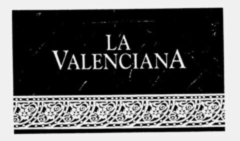 LA VALENCIANA Logo (IGE, 03/28/1994)