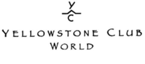 YC YELLOWSTONE CLUB WORLD Logo (IGE, 03/24/2006)