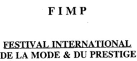 FIMP FESTIVAL INTERNATIONAL DE LA MODE & DU PRESTIGE Logo (IGE, 01.05.2001)