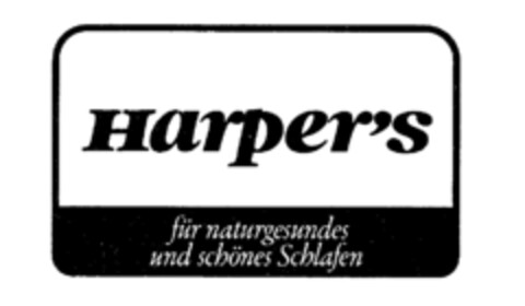 Harper's für naturgesundes und schönes Schlafen Logo (IGE, 05.08.1987)