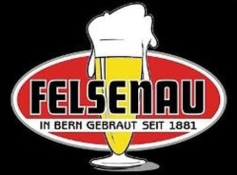 FELSENAU IN BERN GEBRAUT SEIT 1881 Logo (IGE, 07.05.2010)