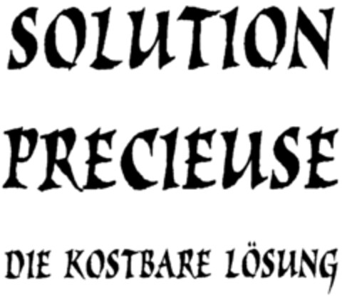 SOLUTION PRECIEUSE DIE KOSTBARE LÖSUNG Logo (IGE, 10.01.2001)