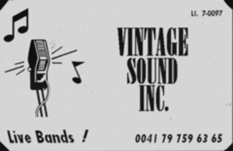 VINTAGE SOUND INC. LI. 7-0097 Live Bands ! 0041 79 759 63 65 Logo (IGE, 22.05.2014)