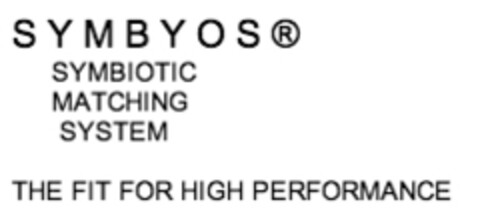 SYMBYOS SYMBIOTIC MATCHING SYSTEM THE FIT FOR HIGH PERFORMANCE Logo (IGE, 09.09.2011)