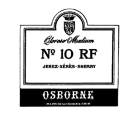 Oloroso Medium No 10 RF JEREZ-XERES-SHERRY OSBORNE PUERTO DE SANTA MARIA-SPAIN Logo (IGE, 11/03/1975)