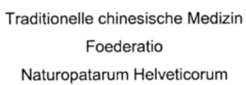 Traditionelle chinesische Medizin Foederatio Naturopatarum Helveticorum Logo (IGE, 14.07.2003)