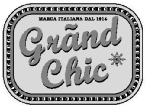 MARCA ITALIANA DAL 1914 Grãnd Chic Logo (IGE, 27.02.2008)