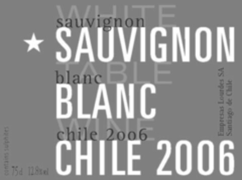 SAUVIGNON BLANC CHILE 2006 WHITE TABLE WINE Logo (IGE, 03.01.2008)