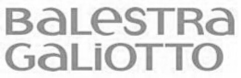 BALESTRA GALIOTTO Logo (IGE, 22.02.2013)