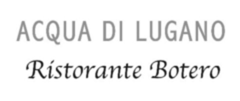 ACQUA DI LUGANO Ristorante Botero Logo (IGE, 22.10.2014)