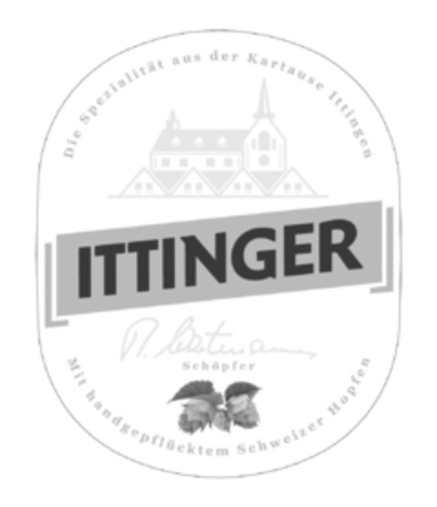 ITTINGER Schöpfer Die Spezialität aus der Kartause Ittingen Mit handgepflücktem Schweizer Hopfen Logo (IGE, 11/02/2015)