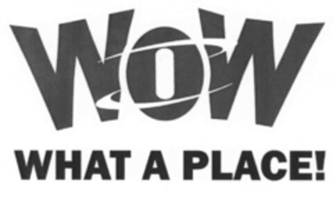 WOW! WHAT A PLACE! Logo (IGE, 10/26/2007)