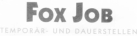 FOX JOB TEMPORÄR- UND DAUERSTELLEN Logo (IGE, 13.08.2001)