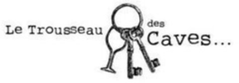 Le Trousseau des Caves... Logo (IGE, 10/29/2013)