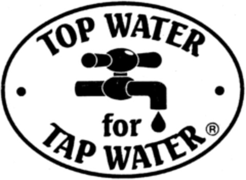 TOP WATER FOR TAP WATER Logo (IGE, 18.12.1997)