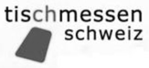 tischmessen schweiz Logo (IGE, 20.04.2006)