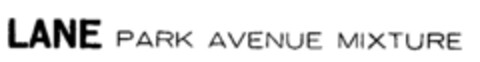 LANE PARK AVENUE MIXTURE Logo (IGE, 06.06.1989)