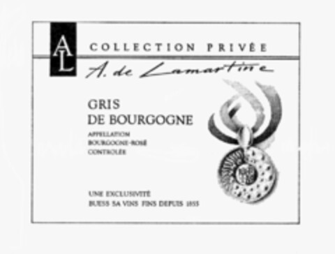 AL COLLECTION PRIVéE A. de Lamartine GRIS DE BOURGOGNE Logo (IGE, 17.11.1987)