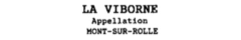 LA VIBORNE Appellation MONT-SUR-ROLLE Logo (IGE, 28.03.1995)