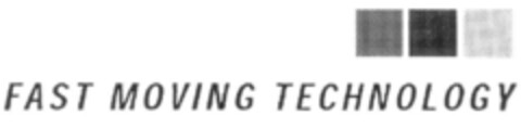 FAST MOVING TECHNOLOGY Logo (IGE, 04.11.2003)