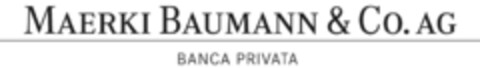 MAERKI BAUMANN & CO.AG BANCA PRIVATA Logo (IGE, 14.04.2009)