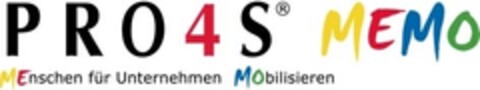 PRO4S MEMO MEnschen für Unternehmen MObilisieren Logo (IGE, 10.12.2009)