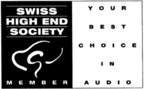 SWISS HIGH END SOCIETY MEMBER YOUR BEST CHOICE IN AUDIO Logo (IGE, 18.11.1997)