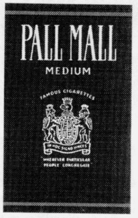 PALL MALL MEDIUM FAMOUS CIGARETTES Logo (IGE, 13.08.1996)