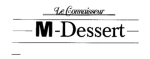 Le Connaisseur M-Dessert Logo (IGE, 21.12.1994)