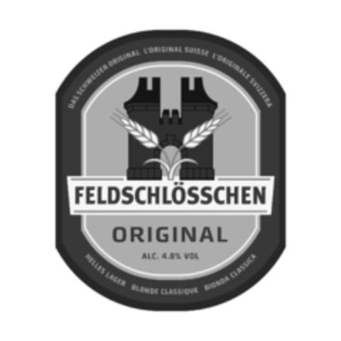 DAS SCHWEIZER ORIGINAL L'ORIGINAL SUISSE L'ORIGINALE SVIZZERA FELDSCHLÖSSCHEN ORIGINAL ALC. 4.8% VOL HELLES LAGER BLONDE CLASSIQUE BIONDA CLASSICA Logo (IGE, 01/29/2018)