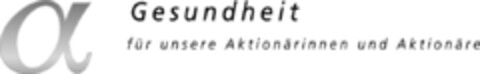 a Gesundheit für unsere Aktionärinnen und Aktionäre Logo (IGE, 09.12.2010)