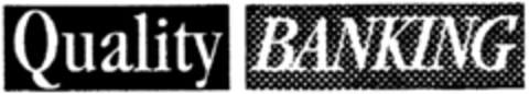 Quality BANKING Logo (IGE, 01/24/1997)