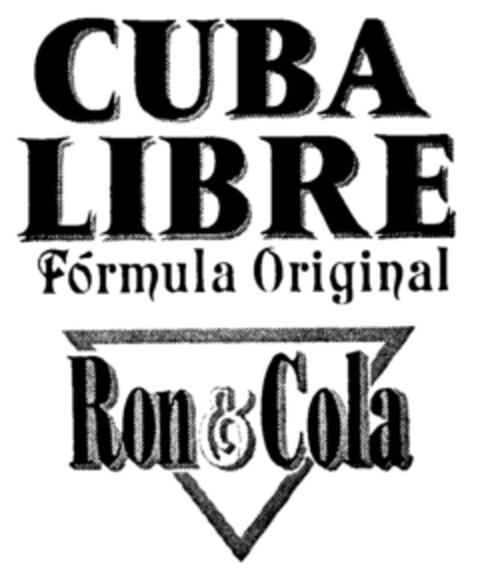 CUBA LIBRE Formula Original Ron & Cola Logo (IGE, 15.06.1993)