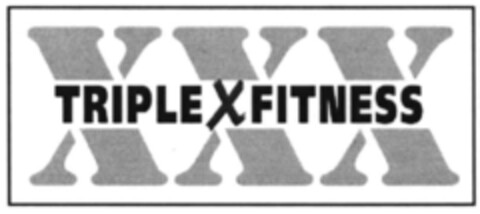 XXX TRIPLE X FITNESS Logo (IGE, 13.05.2003)