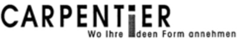 CARPENTIER Wo Ihre Ideen Form annehmen Logo (IGE, 12/08/1997)