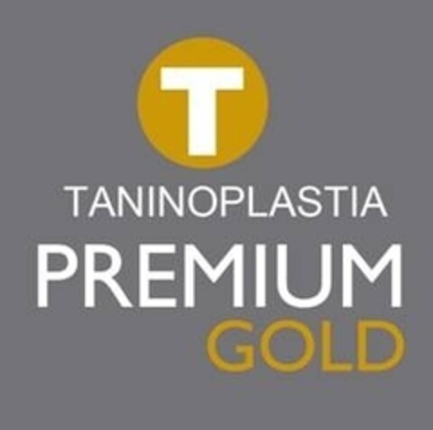 T TANINOPLASTIA PREMIUM GOLD Logo (IGE, 05.06.2015)