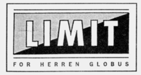 LIMIT FOR HERREN GLOBUS Logo (IGE, 29.01.1991)
