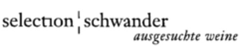 selection schwander ausgesuchte weine Logo (IGE, 18.03.2004)