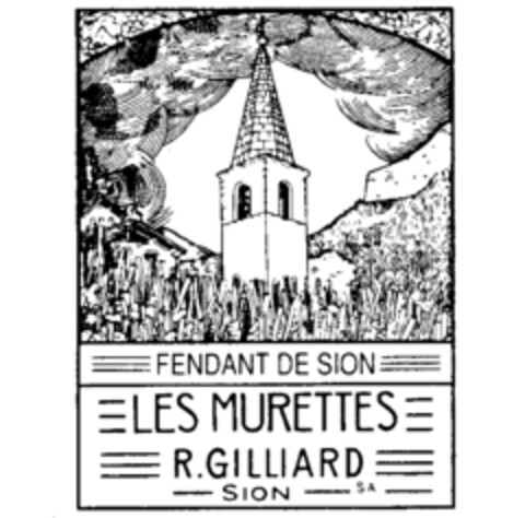 FENDANT DE SION LES MURETTES R. GILLIARD SION SA Logo (IGE, 28.02.1990)