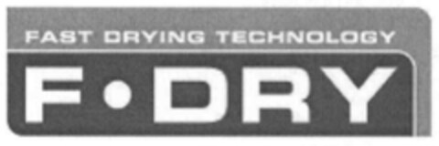 FAST DRYING TECHNOLOGY F DRY Logo (IGE, 10/20/2003)