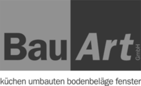 Bau Art GmbH küchen umbauten bodenbeläge fenster Logo (IGE, 05.12.2008)