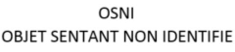 OSNI OBJET SENTANT NON IDENTIFIE Logo (IGE, 10.01.2018)