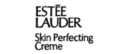 ESTéE LAUDER Skin Perfecting Creme Logo (IGE, 16.09.1985)