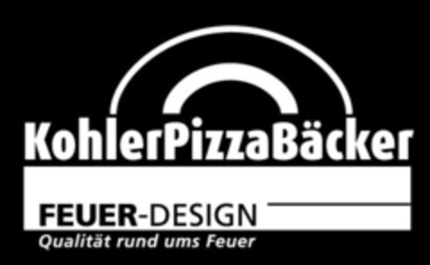 KohlerPizzaBäcker FEUER-DESIGN Qualität rund ums Feuer Logo (IGE, 09/03/2014)