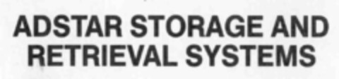 ADSTAR STORAGE AND RETRIEVAL SYSTEMS Logo (IGE, 01.07.1992)