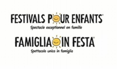 FESTIVALS POUR ENFANTS Spectacle exceptionnel en famille FAMIGLIA IN FESTA Spettacolo unico in famiglia Logo (IGE, 14.02.2013)
